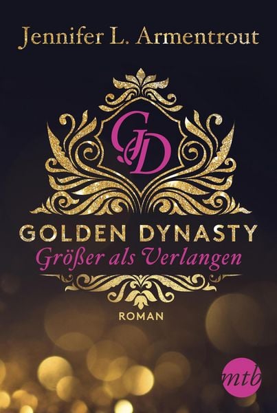 Produktbild: Golden Dynasty - Gr&ouml;&szlig;er als Verlangen
