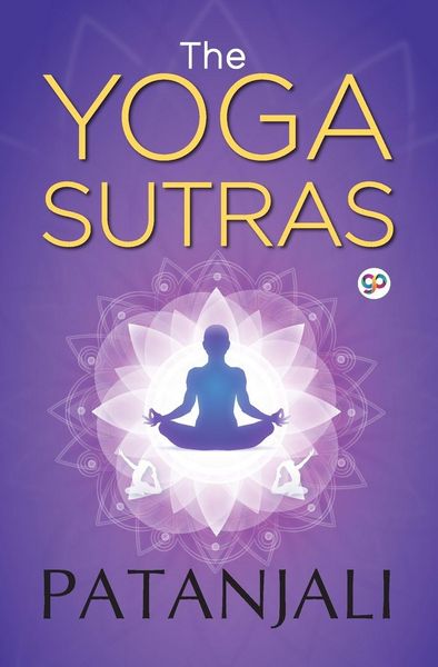 The Yoga Sutras of Patanjali, Taschenbuch von Patanjali, General Press, 9789389716351