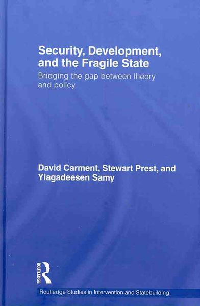 Produktbild: Carment, D: Security, Development and the Fragile State