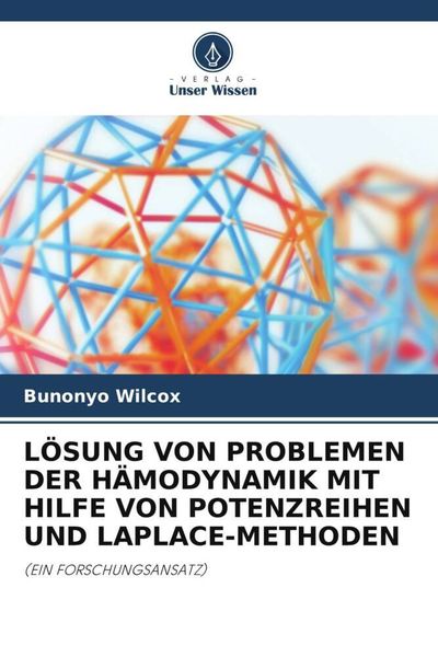 Produktbild: L&ouml;sung von Problemen der H&auml;modynamik mit Hilfe von Potenzreihen und Laplace-Methoden