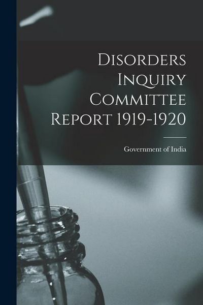 Produktbild: Disorders Inquiry Committee Report 1919-1920