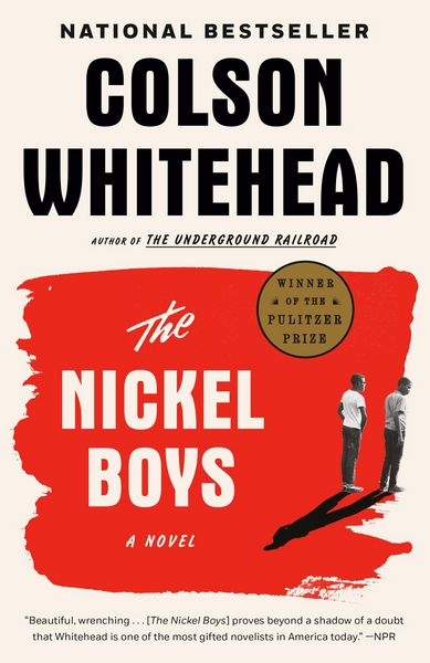 The Nickel Boys, Taschenbuch von Colson Whitehead, Random House LLC US, 9780345804341