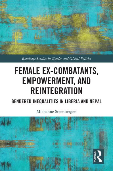Produktbild: Female Ex-Combatants, Empowerment, and Reintegration