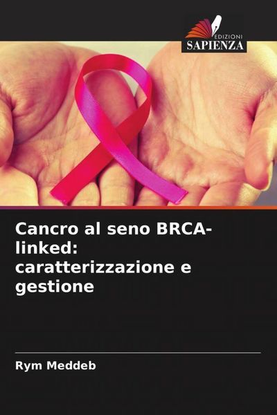 Produktbild: Cancro al seno BRCA-linked: caratterizzazione e gestione