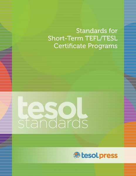 Produktbild: Standards for Short-Term TEFL/TESL Certificate Programs