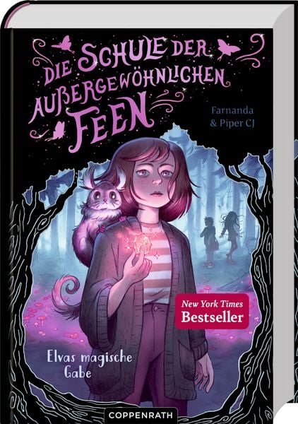 Produktbild: Die Schule der au&szlig;ergew&ouml;hnlichen Feen (Bd. 1)