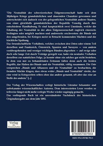 Produktbild: Die Neutralit&auml;t der Orte Z&uuml;rich und Bern w&auml;hrend des spanischen Erbfolgekrieges