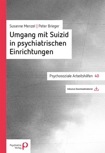 Produktbild: Umgang mit Suizid in psychiatrischen Einrichtungen