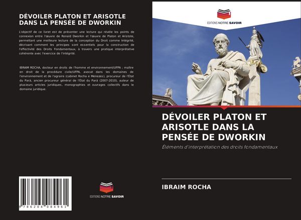 Produktbild: D&eacute;voiler Platon Et Arisotle Dans La Pens&eacute;e De Dworkin