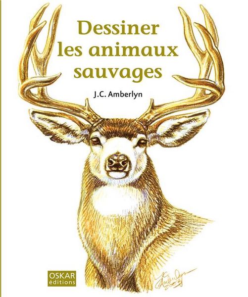 Produktbild: Dessiner les Animaux Sauvages