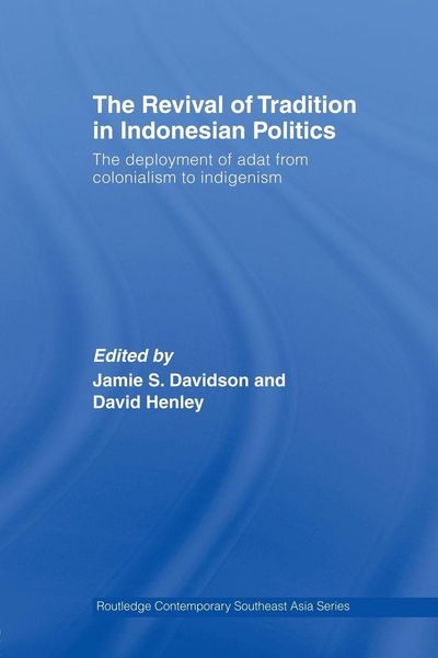 Produktbild: The Revival of Tradition in Indonesian Politics