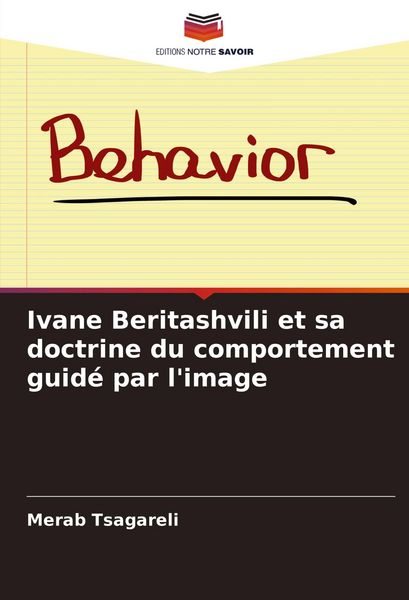 Produktbild: Ivane Beritashvili et sa doctrine du comportement guid&eacute; par l'image