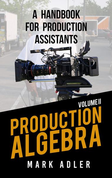 Produktbild: Production Algebra, A Handbook for Production Assistants
