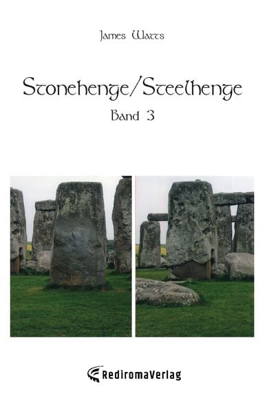 Produktbild: Stonehenge/Steelhenge - Band 3