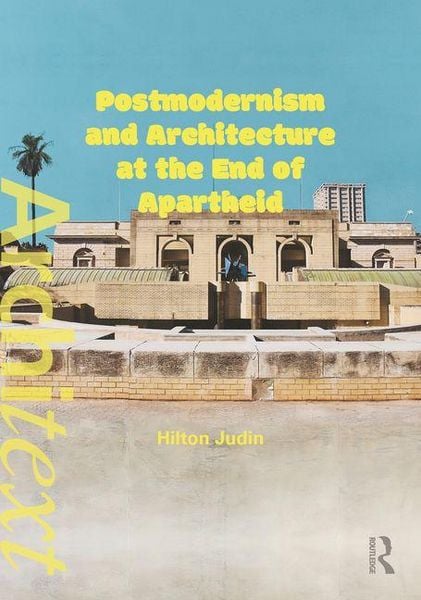 Produktbild: Postmodernism and Architecture at the End of Apartheid
