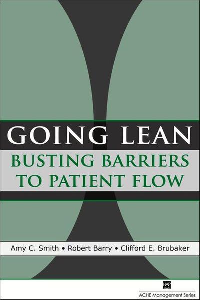 Produktbild: Going Lean: Busting Barriers to Patient Flow