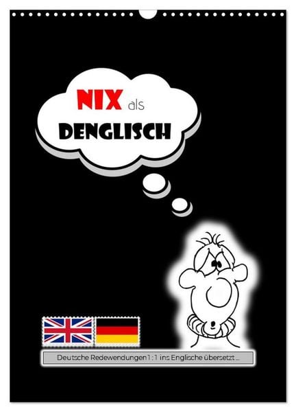 Produktbild: Nix als DENGLISCH (Wandkalender 2026 DIN A3 hoch), CALVENDO Monatskalender