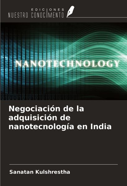 Produktbild: Negociaci&oacute;n de la adquisici&oacute;n de nanotecnolog&iacute;a en India