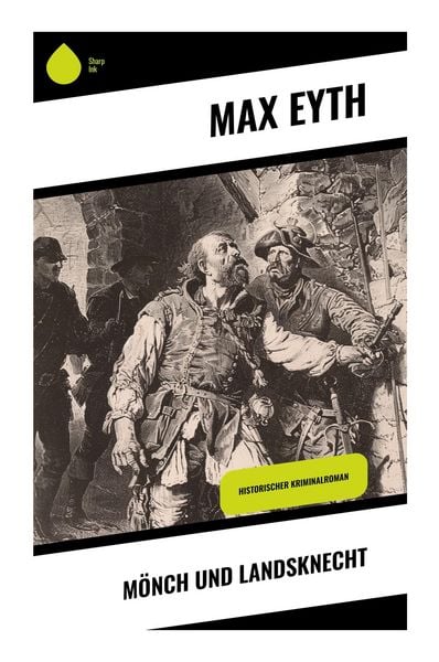 Produktbild: M&ouml;nch und Landsknecht