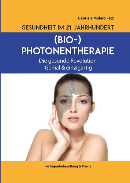 Produktbild: Gesundheit im 21. Jahrhundert: Biophotonentherapie