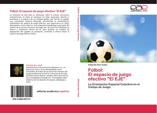 Produktbild: F&uacute;tbol: El espacio de juego efectivo "El EJE"