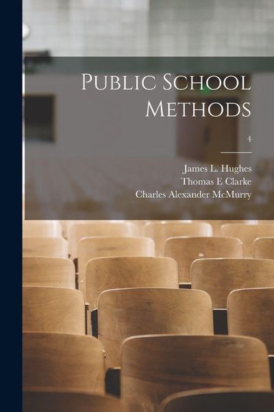 Produktbild: Public School Methods [microform]; 4