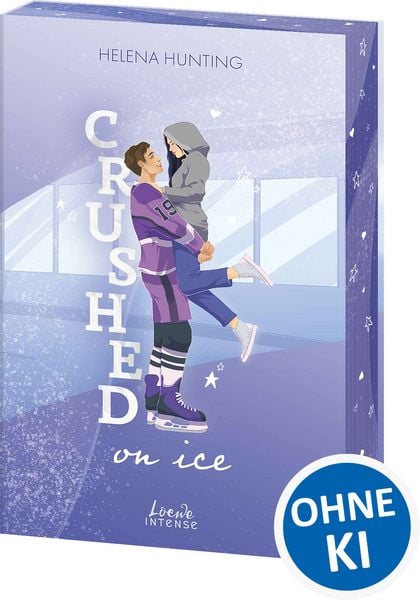 Crushed On Ice, Taschenbuch von Helena Hunting, Loewe, 978-3-7432-2431-5