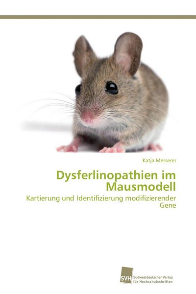 Produktbild: Dysferlinopathien im Mausmodell