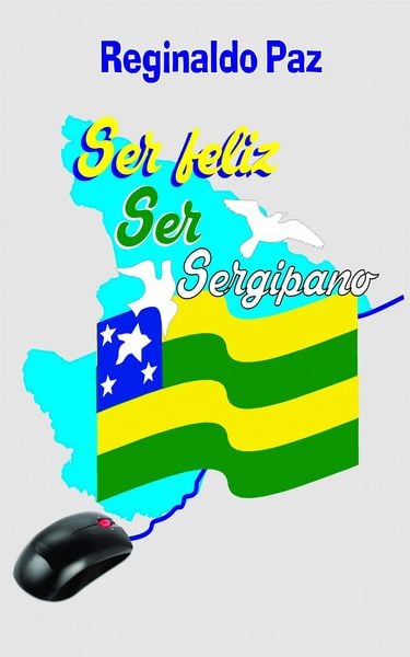 Produktbild: Ser feliz, ser Sergipano