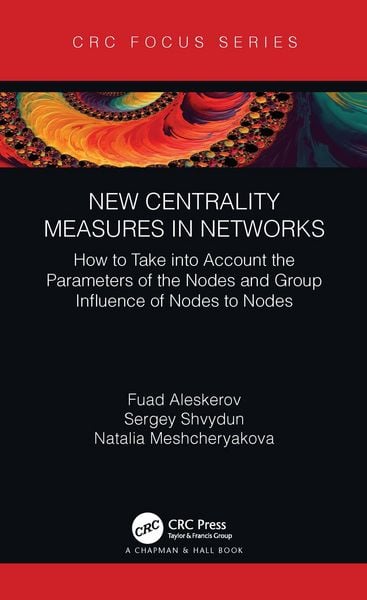 Produktbild: New Centrality Measures in Networks