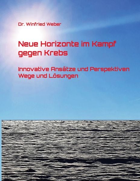 Produktbild: Neue Horizonte im Kampf gegen Krebs