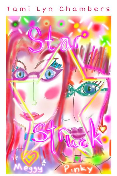 Produktbild: Pinky & Meggy Starstruck (Bringers of the Light, #1)