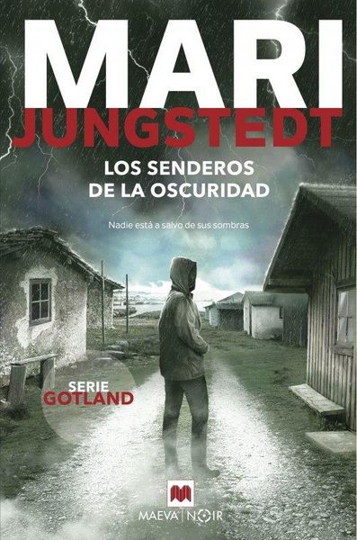 Produktbild: Los senderos de la oscuridad : nadie est&aacute; a salvo en sus sombras