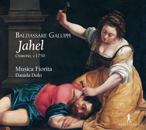 Produktbild: Baldassare Galuppi: Jahel,Oratorio,Venezia 1747