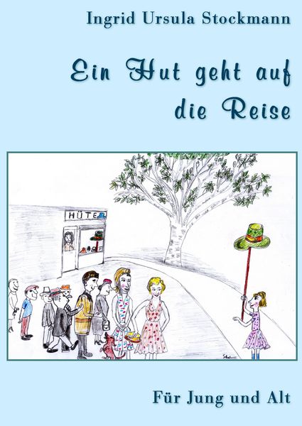 Produktbild: Ein Hut geht auf die Reise
