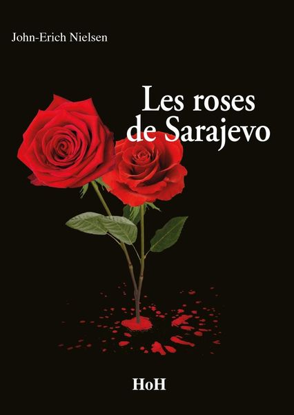 Produktbild: Les Roses de Sarajevo