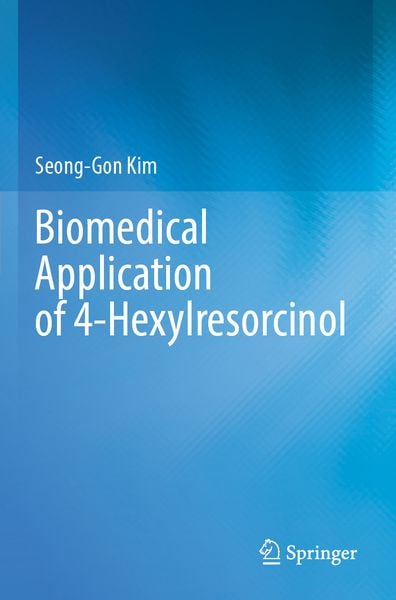 Produktbild: Biomedical Application of 4-Hexylresorcinol