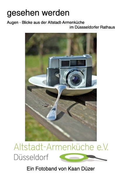 Produktbild: Gesehen werden Augen - Blicke aus der Altstadt-Armenk&uuml;che im D&uuml;sseldorfer Rathaus