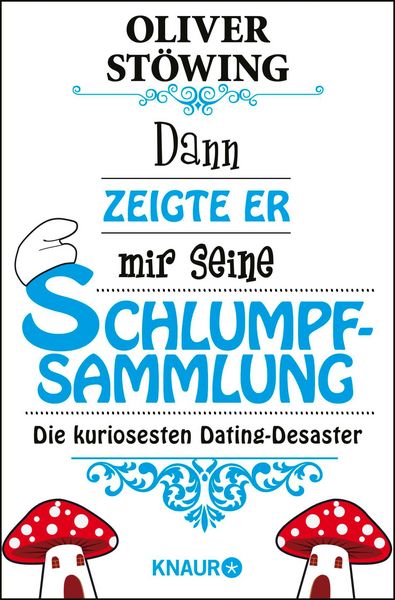 Produktbild: Dann zeigte er mir seine Schlumpfsammlung