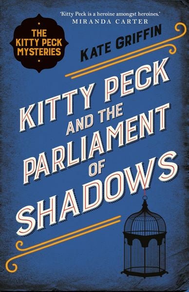 Produktbild: Kitty Peck and the Parliament of Shadows