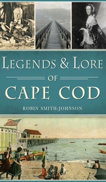 Produktbild: Legends & Lore of Cape Cod