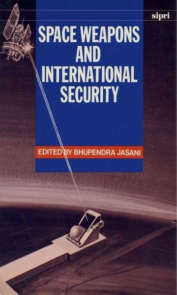 Produktbild: Space Weapons & Intl Security