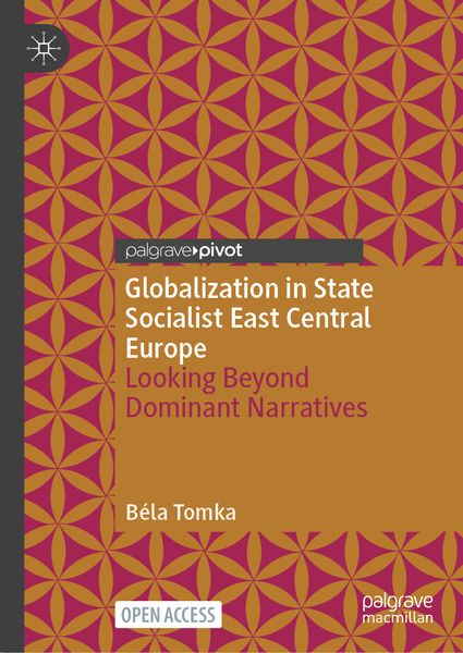 Produktbild: Globalization in State Socialist East Central Europe