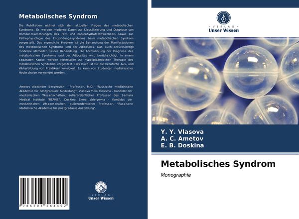 Metabolisches Syndrom, Taschenbuch von Y. Y. Vlasova , ¿. ¿. Ametov , ¿. ¿. Doskina, Verlag Unser Wissen, 9786203564402