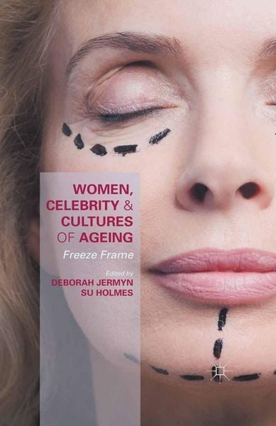 Produktbild: Women, Celebrity and Cultures of Ageing