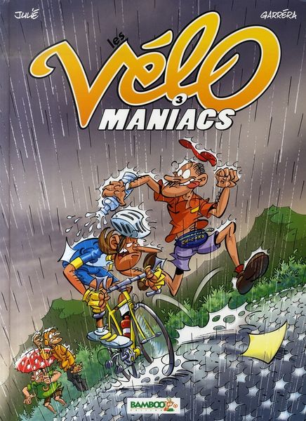 Produktbild: Les v&eacute;lo maniacs. Tome 3