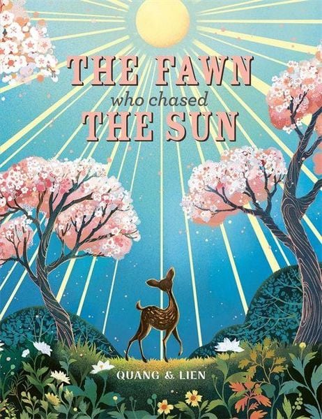 Produktbild: The Fawn Who Chased the Sun