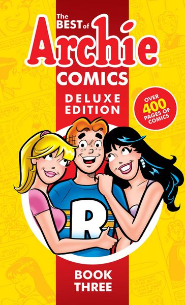 Produktbild: The Best of Archie Comics 3 Deluxe Edition