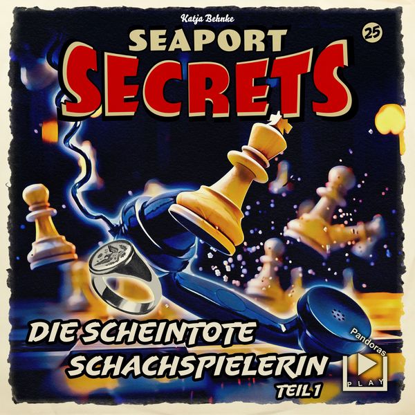 Produktbild: Seaport Secrets 25 - Die scheintote Schachspielerin Teil 1