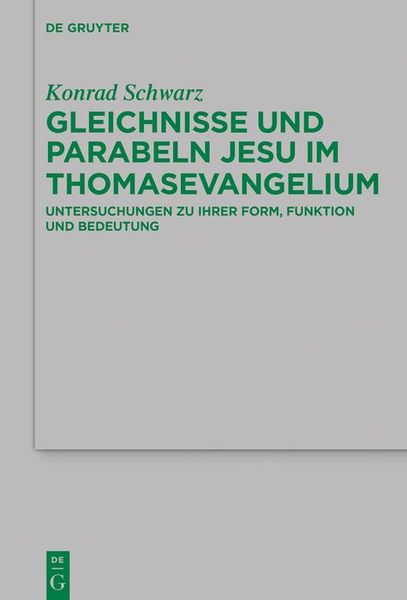 Produktbild: Gleichnisse und Parabeln Jesu im Thomasevangelium